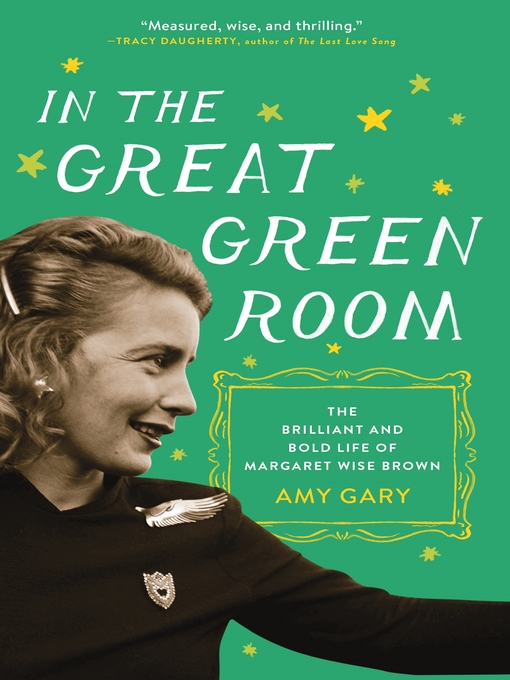 Title details for In the Great Green Room by Amy Gary - Available